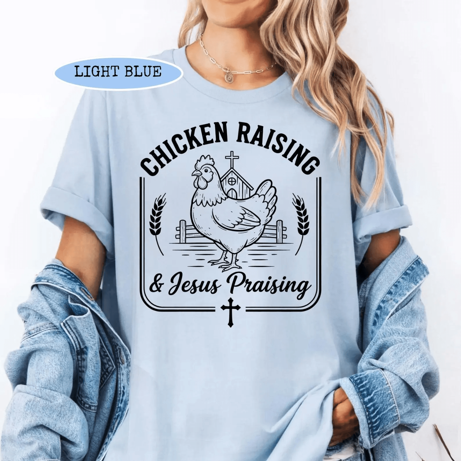 Chicken Raising and Jesus Praising Shirt Christian Farm Life Chicken Mama Tee
