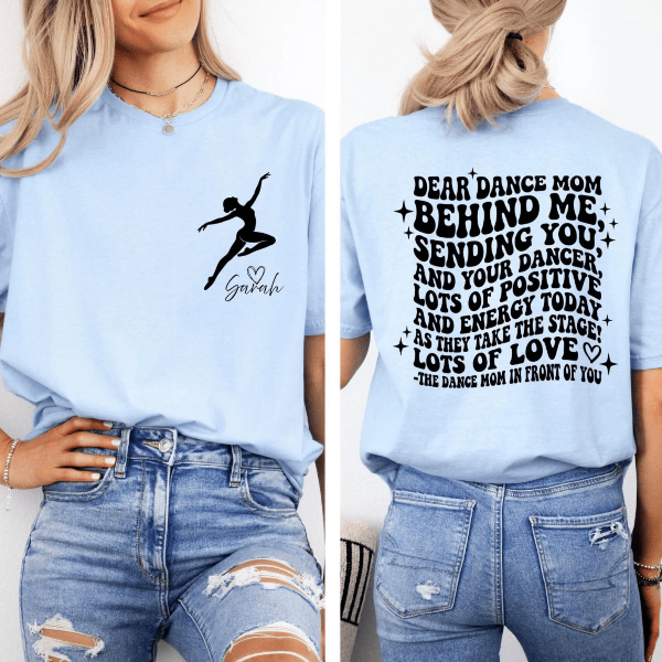 Personalized Dance Mom Shirt Custom Name Inspirational Quote Mom Tee