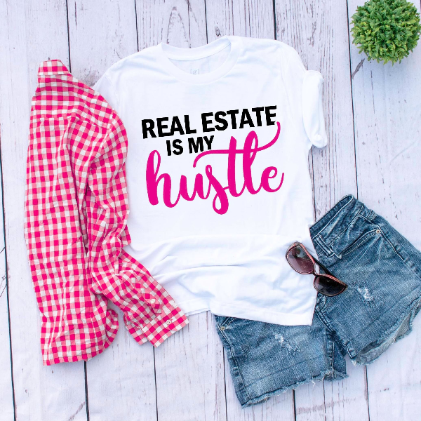 Real Estate Is My Hustle Shirt, Gift To Realtor, Real Estate Agent Shirt, Custom Real Estate Girl Shirt, Realtor Shirt