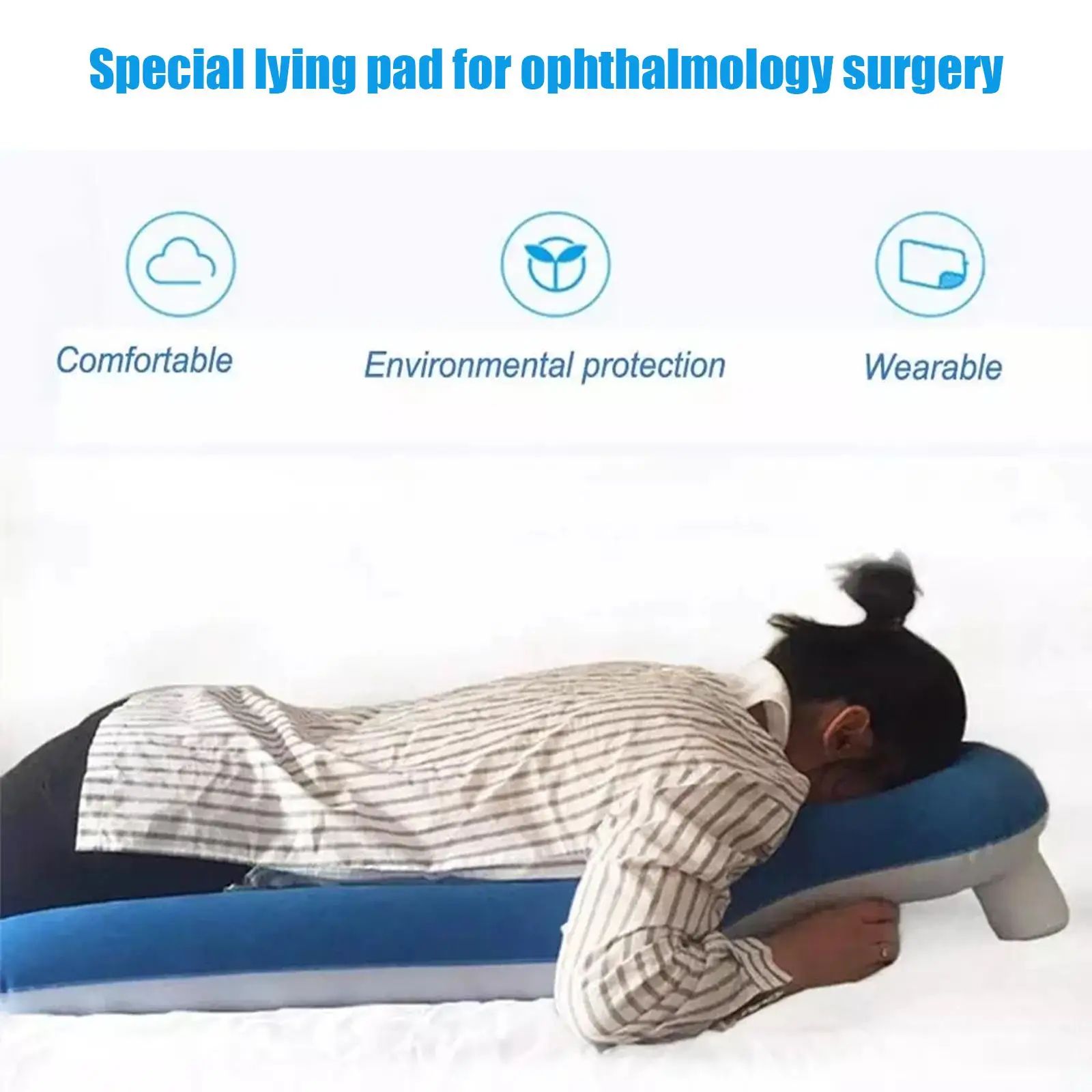 Inflatable Face Down Pillow for Eye Surgery Recovery