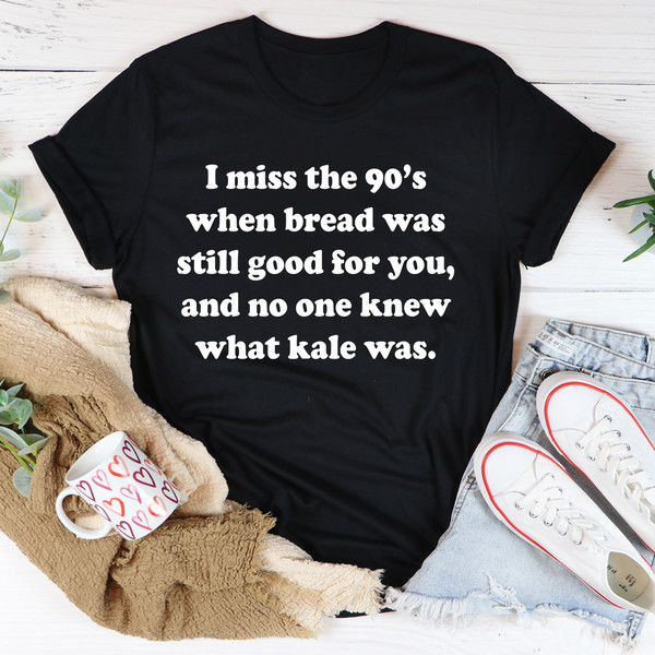 I Miss The 90's Tee