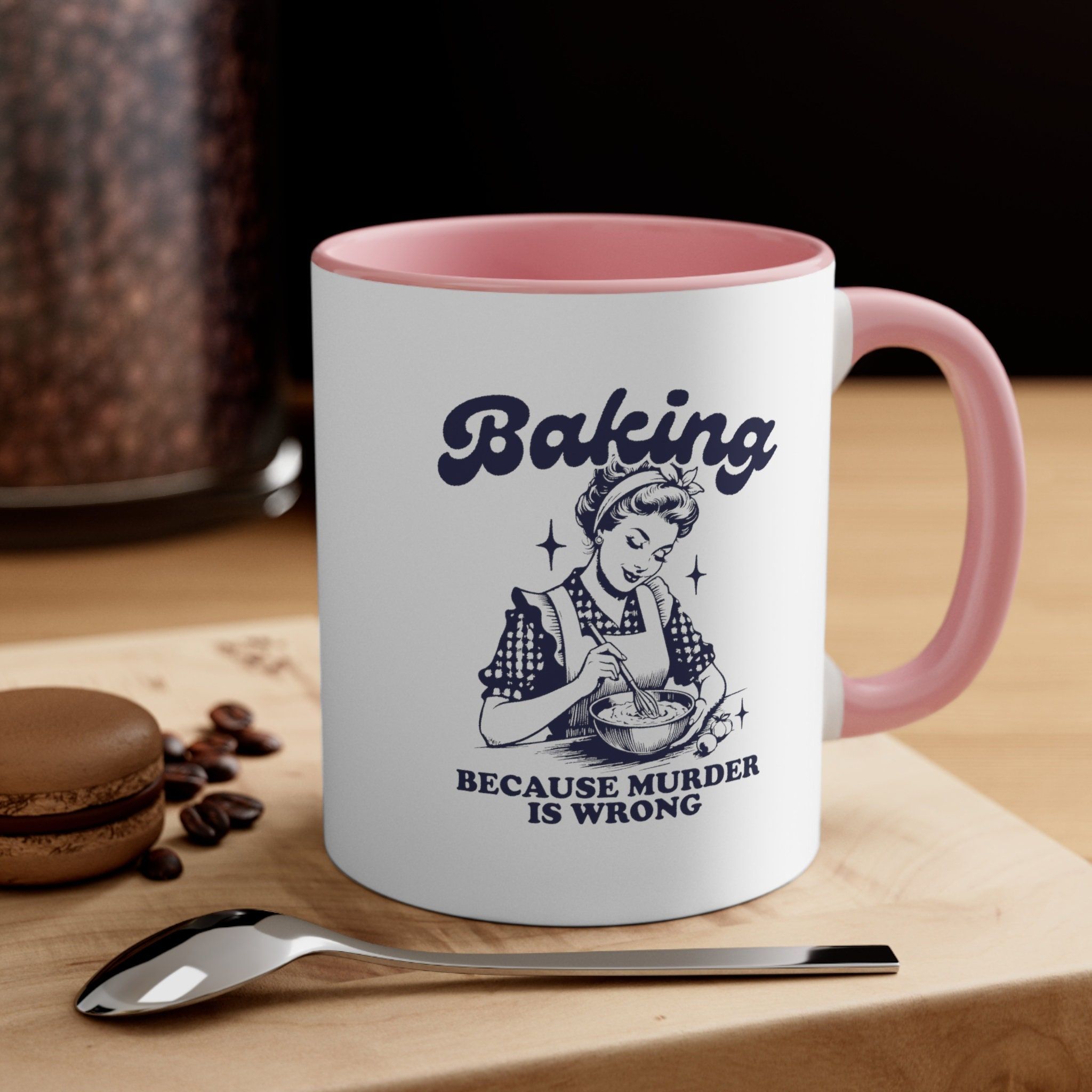 Baking Because Murder Is Wrong Mug Funny Baking Coffee Cup Dark Humor Kitchen Gift