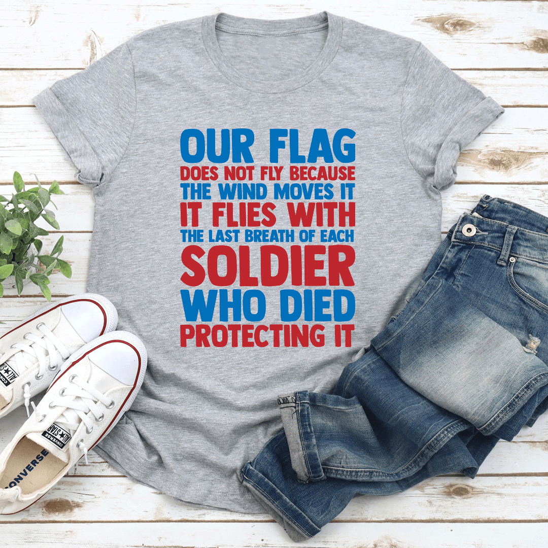 Our Flag Does Not Fly Tee