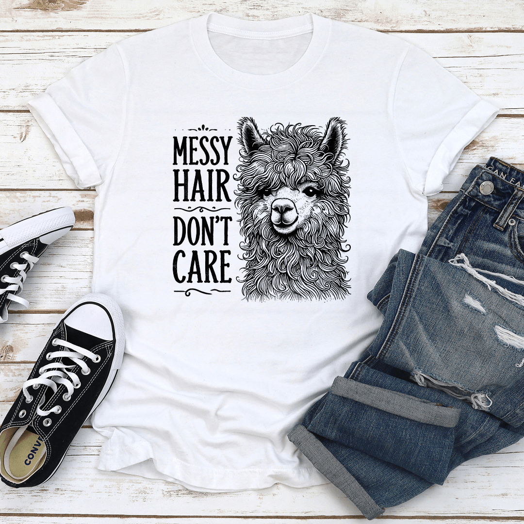 Messy Hair Don't Care Tee