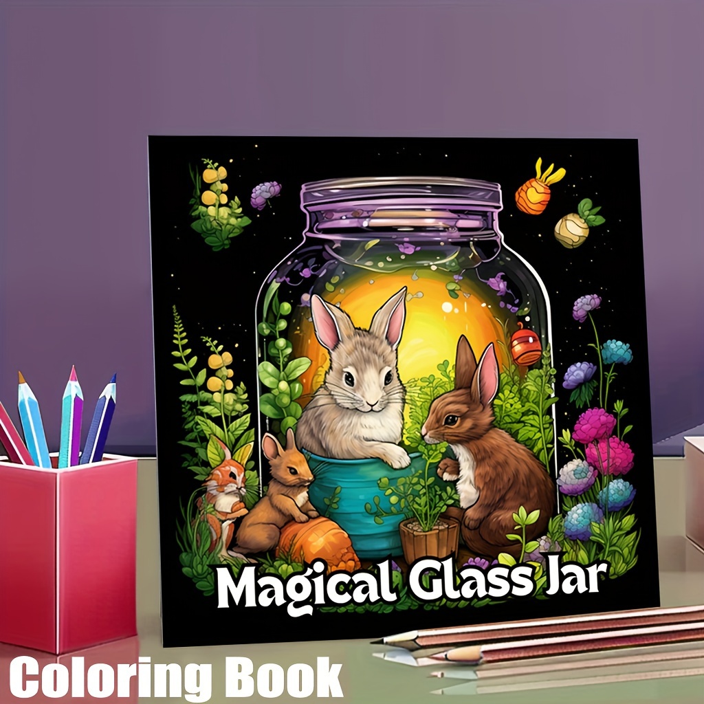 Magical Glass Jar Coloring Book, for Soothing Stress and Mood Reduction, A Therapeutic Adult Art Activity