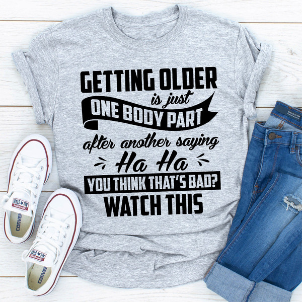 Getting Older Is