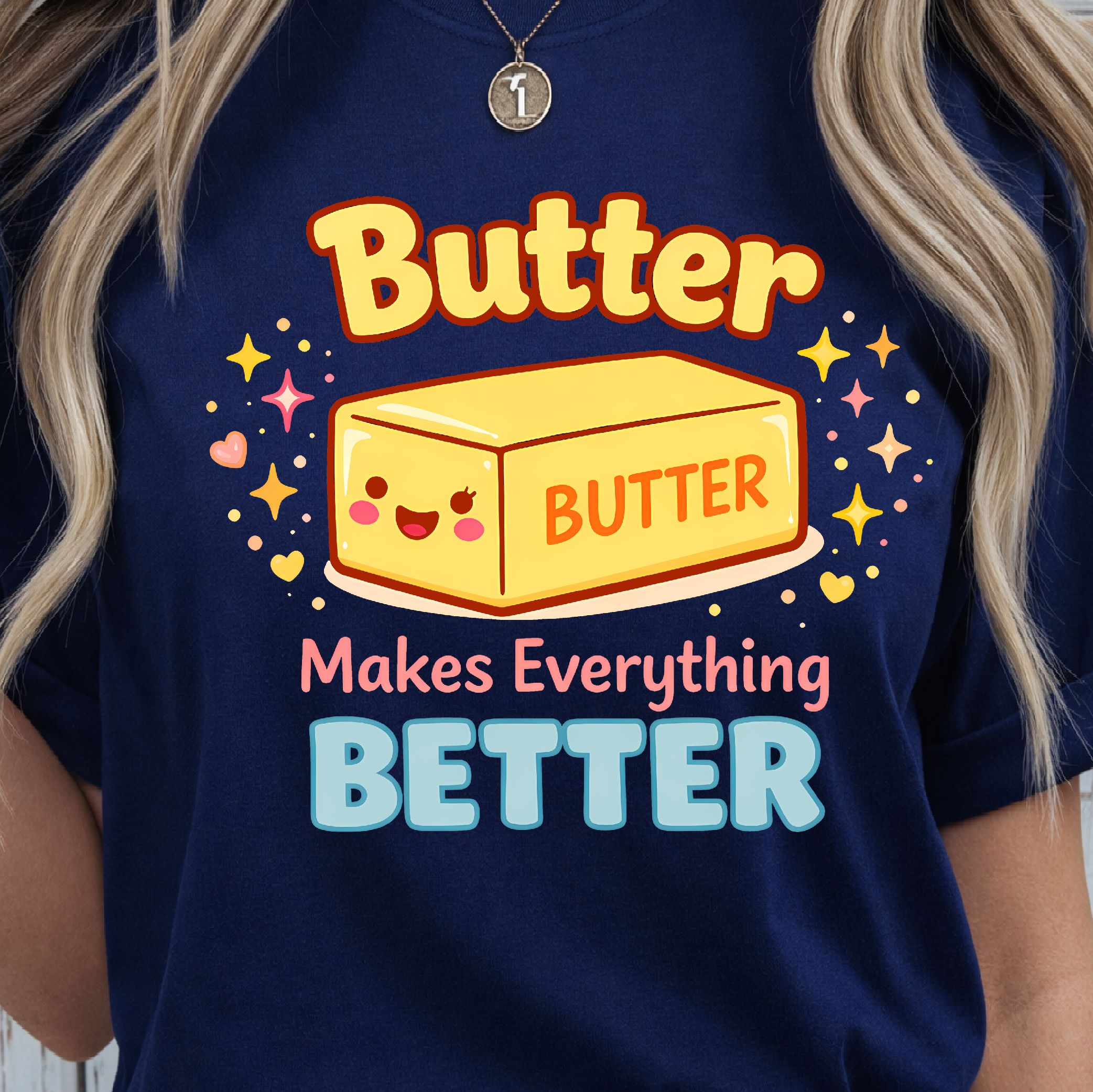Butter Makes Everything Better Shirt, Funny Food Lover T-Shirt, Baking Tee