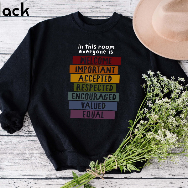Inclusive Idaho Teacher Sweatshirt | Everyone Is Welcome Equality & Classroom Inclusion Crewneck