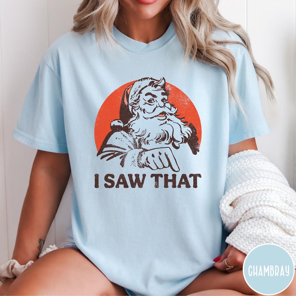 Retro Santa Comfort Colors Shirt, Vintage Christmas Tshirt, I Saw That, Women's Christmas Shirt, Holiday Tshirt