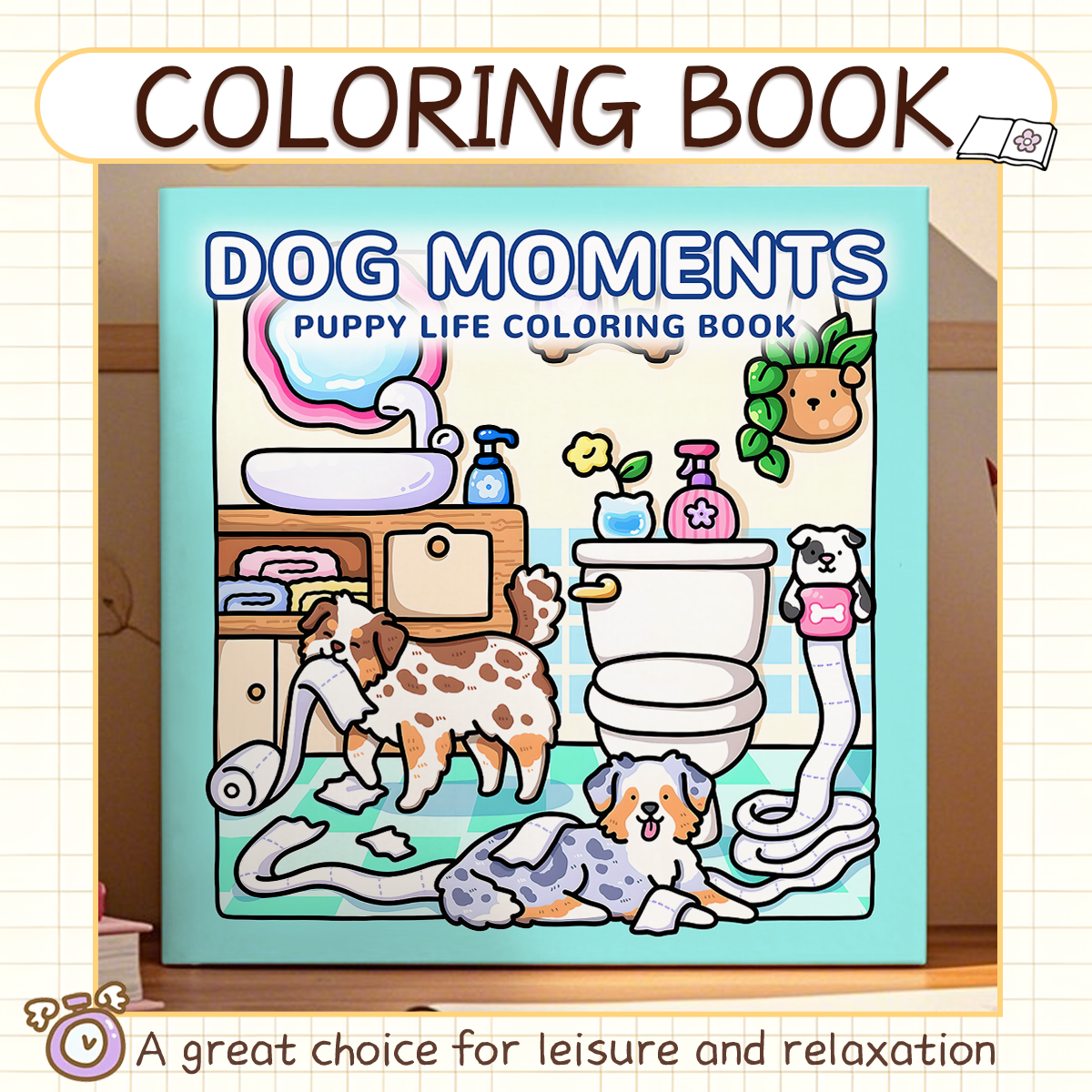 Dog Moments Colouring Book, PUPPY LIFE Scenes for Adult Stress Relief, Kids Educational Toys, Painting Drawing Book