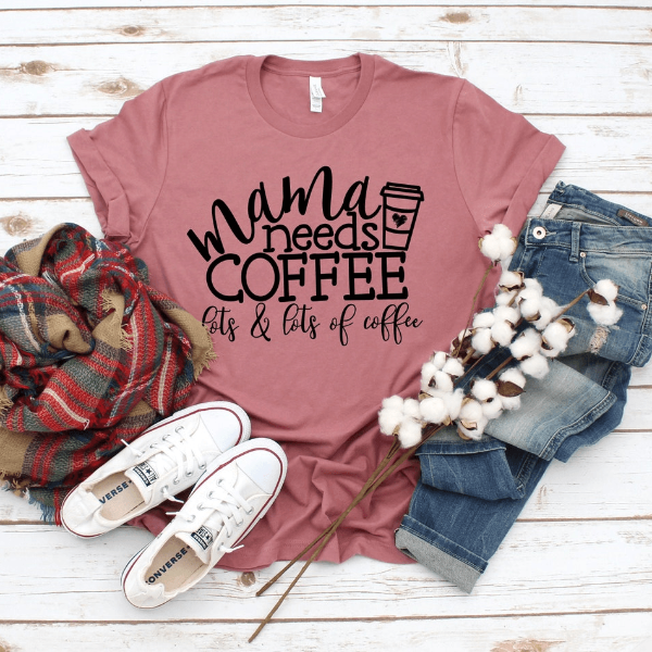 Mama Needs Coffee Shirt – Tired as a Mother Tee, Perfect Coffee Lovers Gift for Moms
