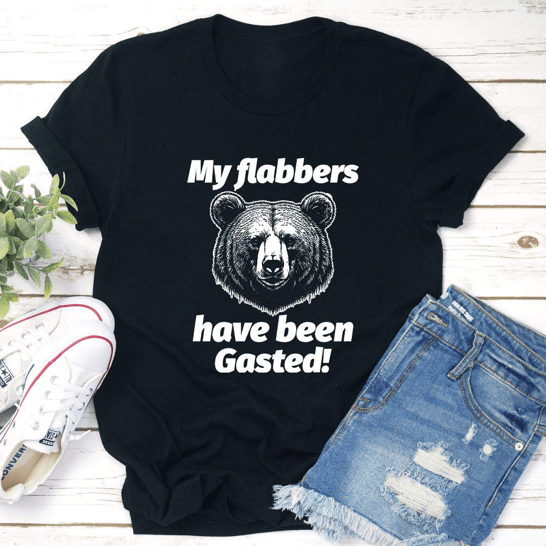 My Flabbers Have Been Gasted Tee