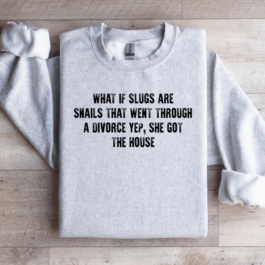 What If Slugs That Went Through Sweatshirt