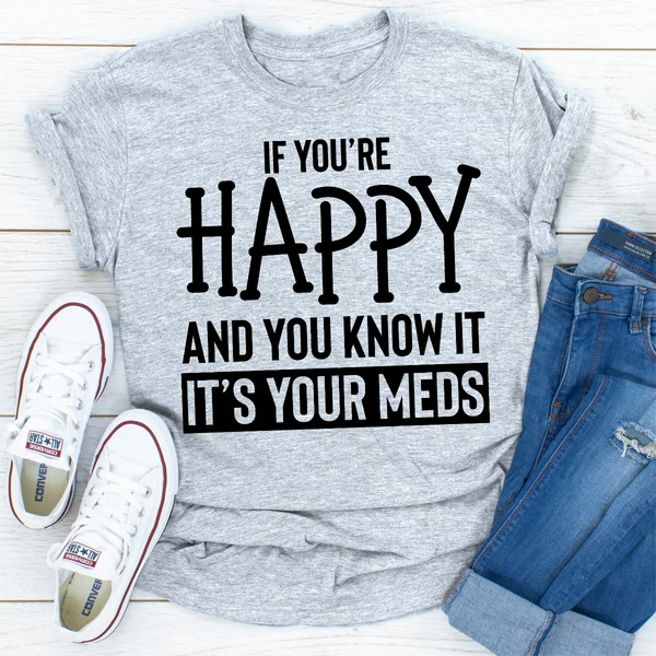 If You're Happy And You Know It