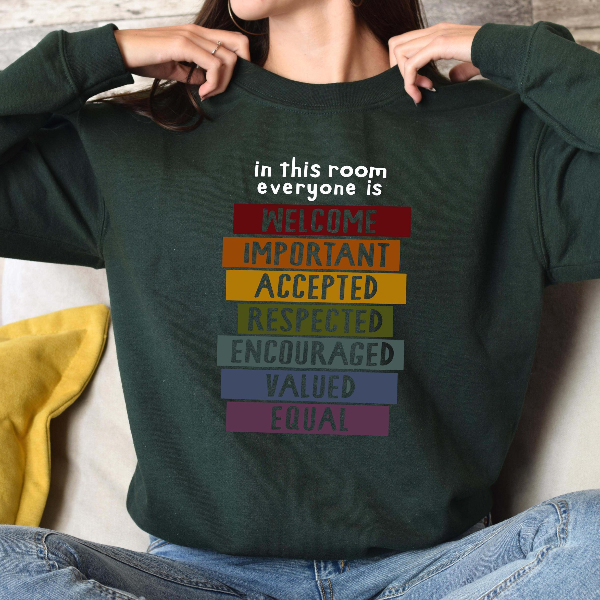 Inclusive Idaho Teacher Sweatshirt | Everyone Is Welcome Equality & Classroom Inclusion Crewneck