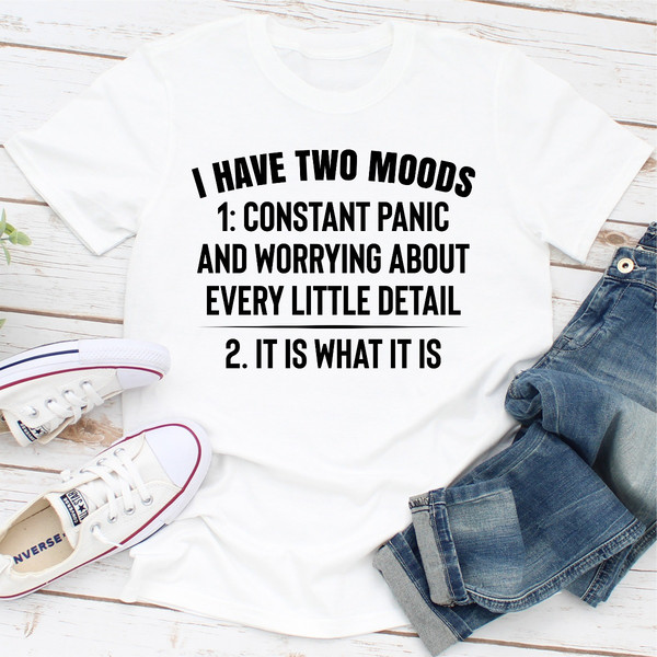 I Have Two Moods