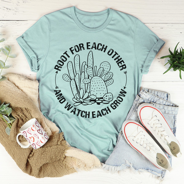 Root For Each Other Tee
