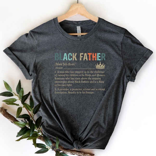Black Father Definition Shirt Proud King Dad Tee