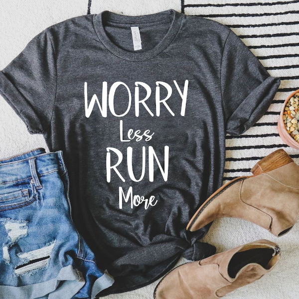 Run More Worry Less shirt, Running Shirt, Hike shirt, Walk Shirt, Run Shirt, Travel Shirt, wanderlust, Unisex Shirt