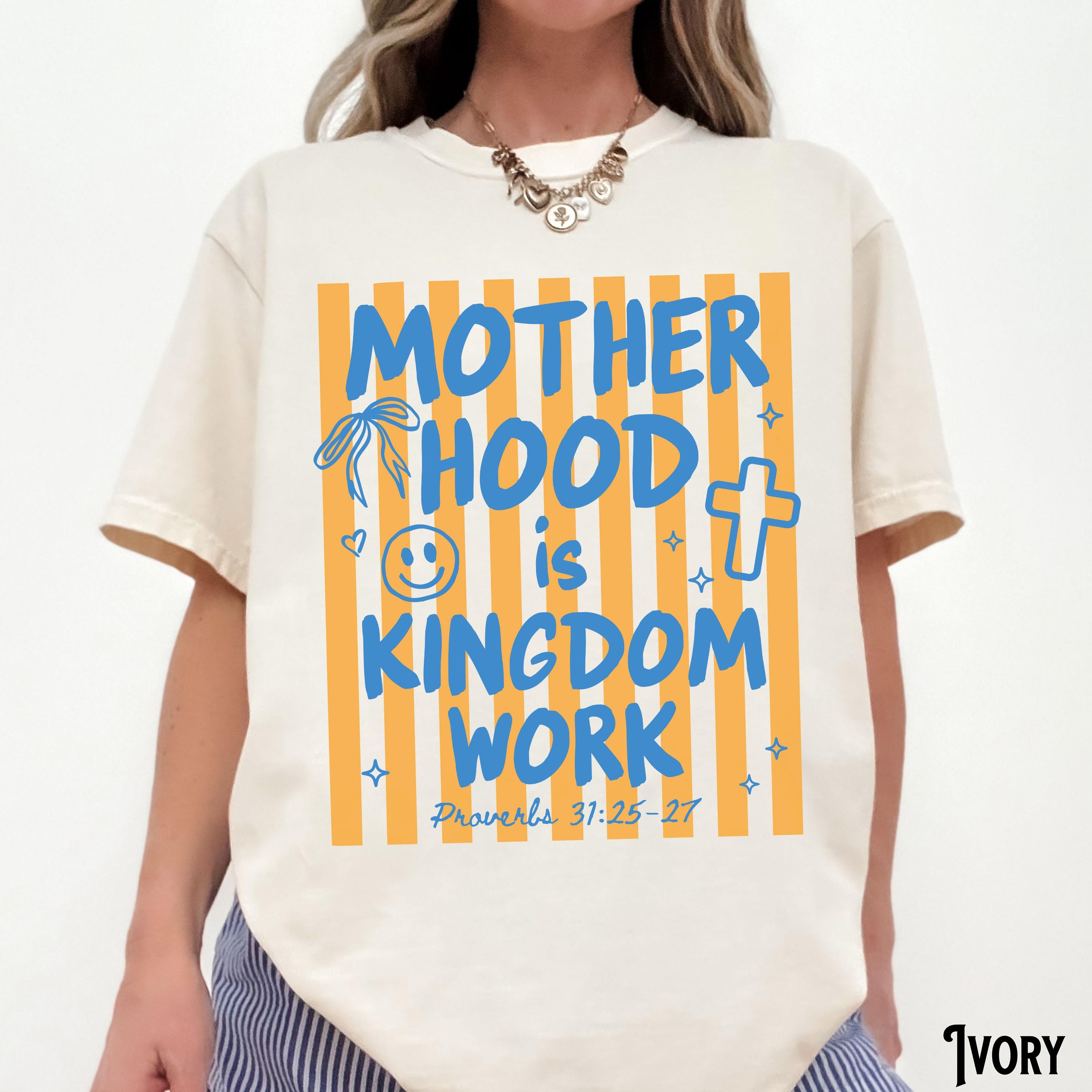 Christian Mom T-Shirt, Unisex Garment-Dyed Tee, Motherhood is Kingdom Work, Mama Gift, Stripes, Preppy Coquette, Mother'