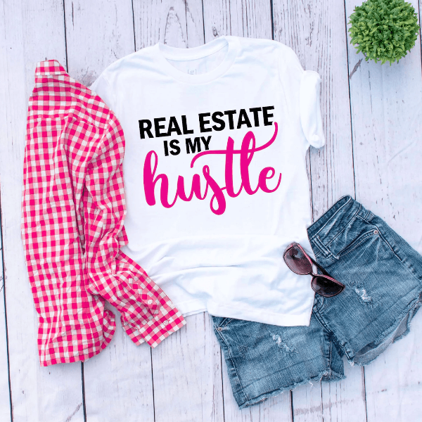 Real Estate Is My Hustle Shirt | Realtor Graphic Tee Custom Agent Gift for Women & Men