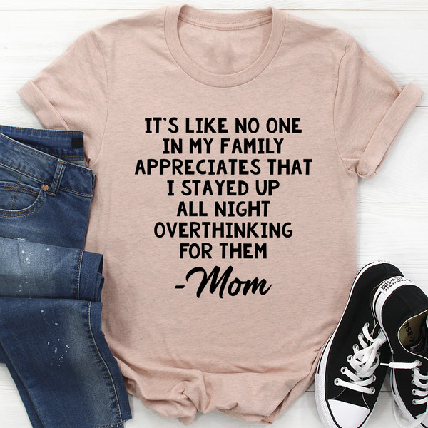 Overthinking Mom Tee