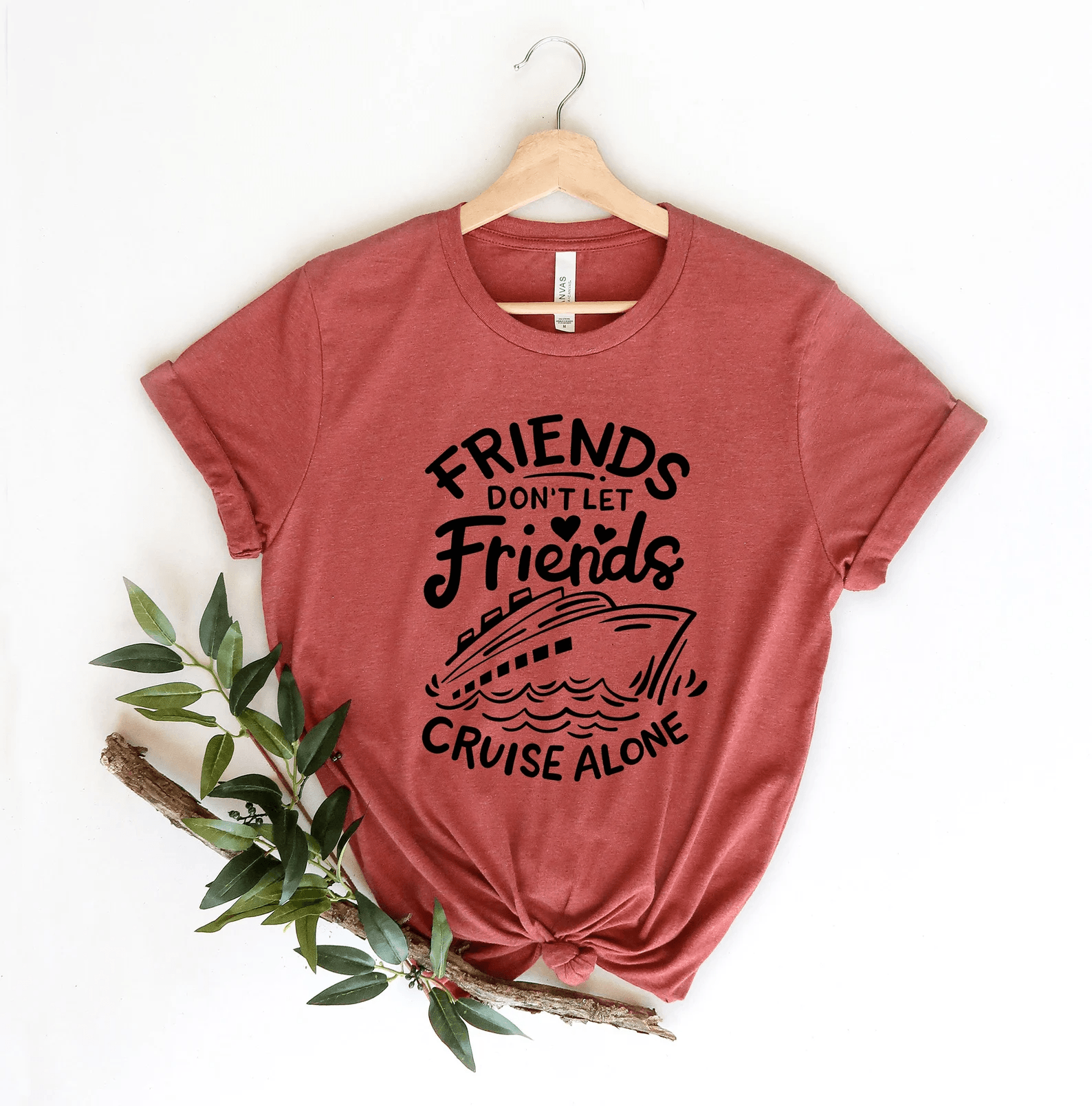 Friends Dont Cruise Alone Matching Shirt