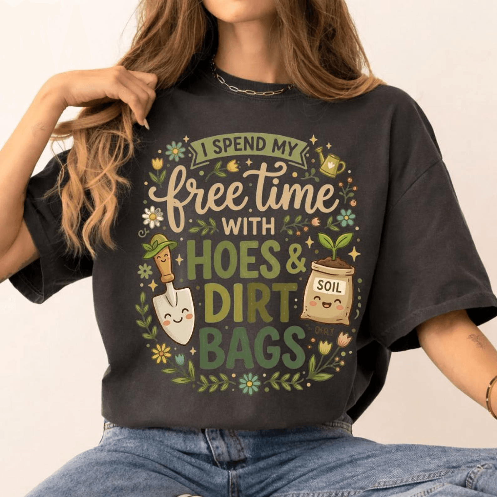 Comfort Colors I Bury Things Maybe Plants Maybe People Shirt Funny Gardening