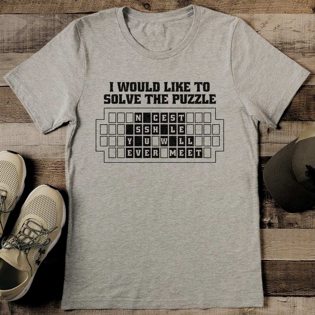 I Would Like To Solve The Puzzle Tee