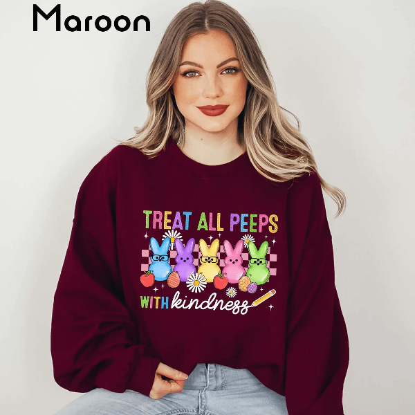 Treat All Peeps With Kindness Easter Sweatshirt Teacher Spring Bunny Crewneck