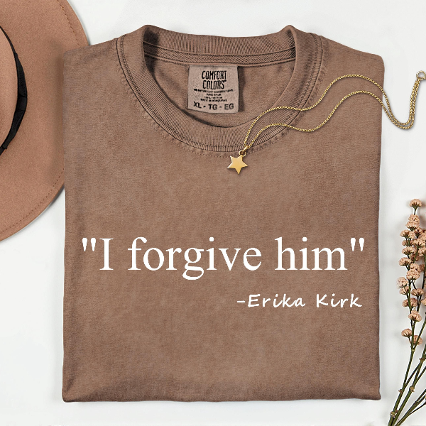 Comfort Colors I Forgive Him Shirt, Charlie Kirk Shirt, Christian Tee, Bible Verse Shirt, Faith Based T-Shirt
