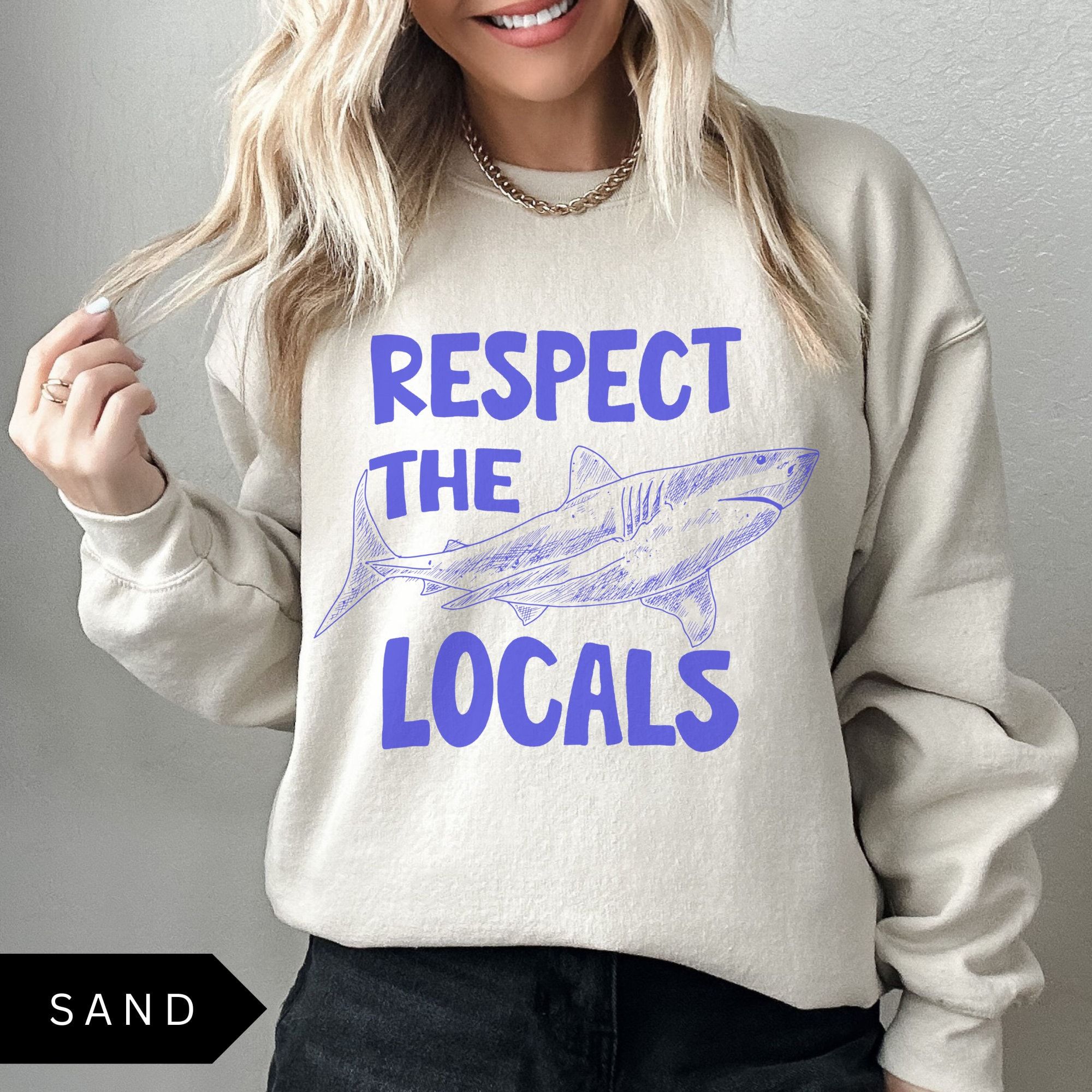 Respect The Locals Shark Sweatshirt, Ocean Surfing Beach Crewneck