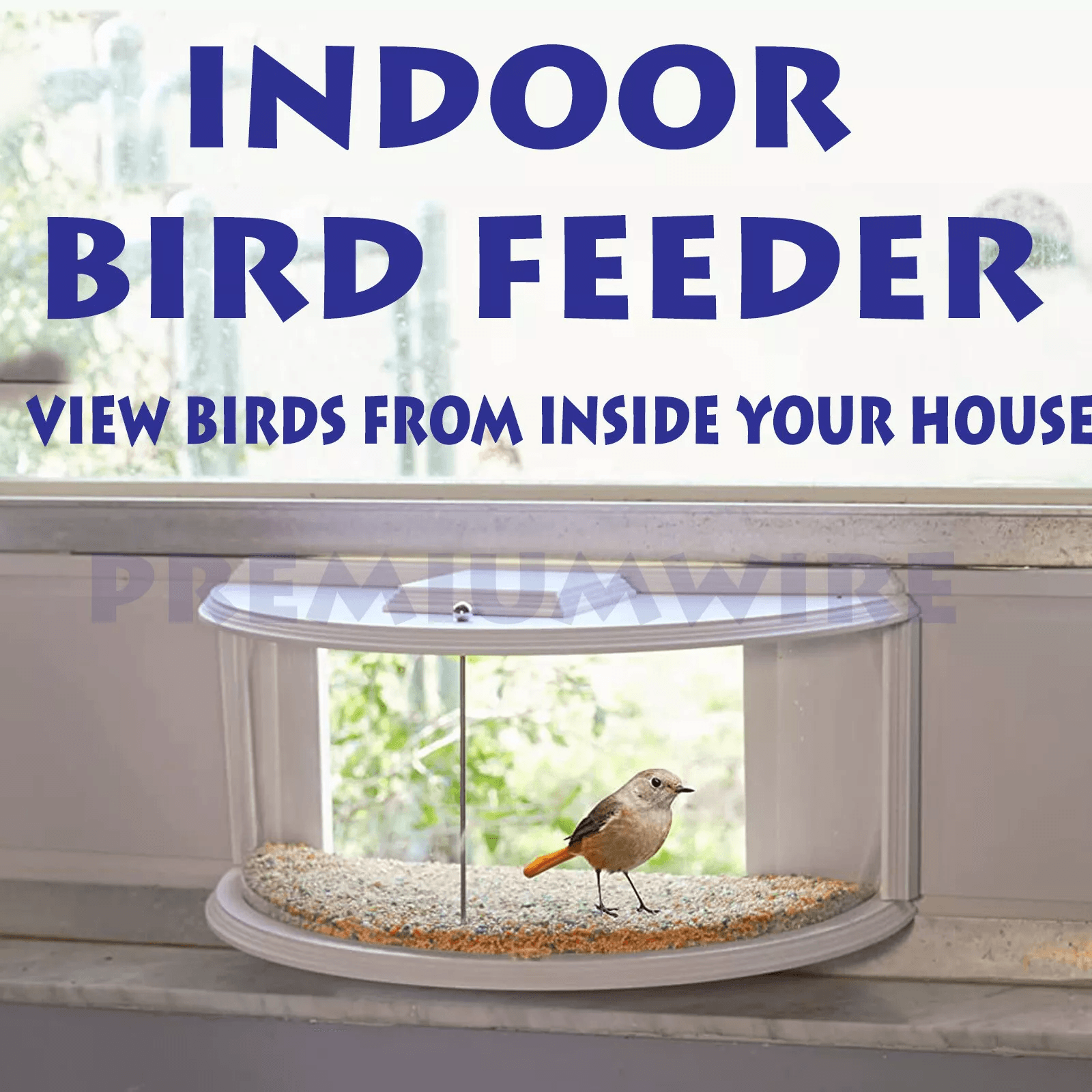 Clear View Window Bird Feeder, 180° Indoor Viewing, Easy Refill, Durable PVC Design