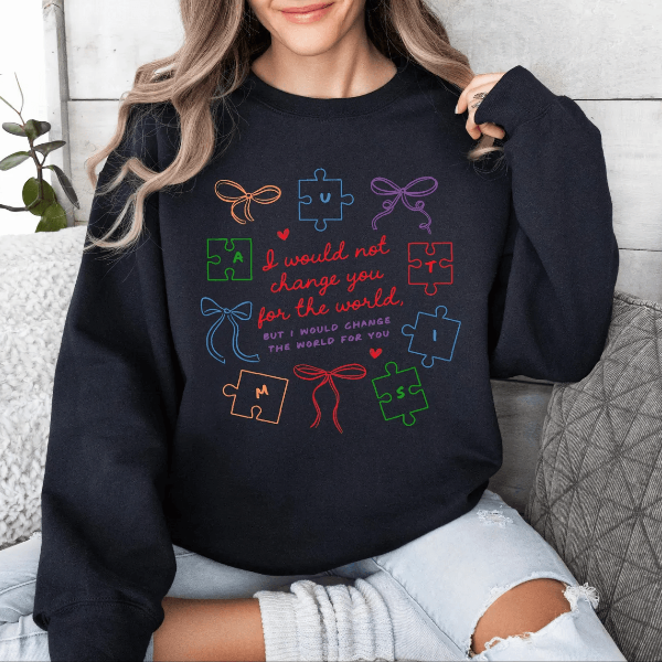 I Would Not Change You Autism Awareness Shirt – Comfort Colors Autism Mama Tee Gift