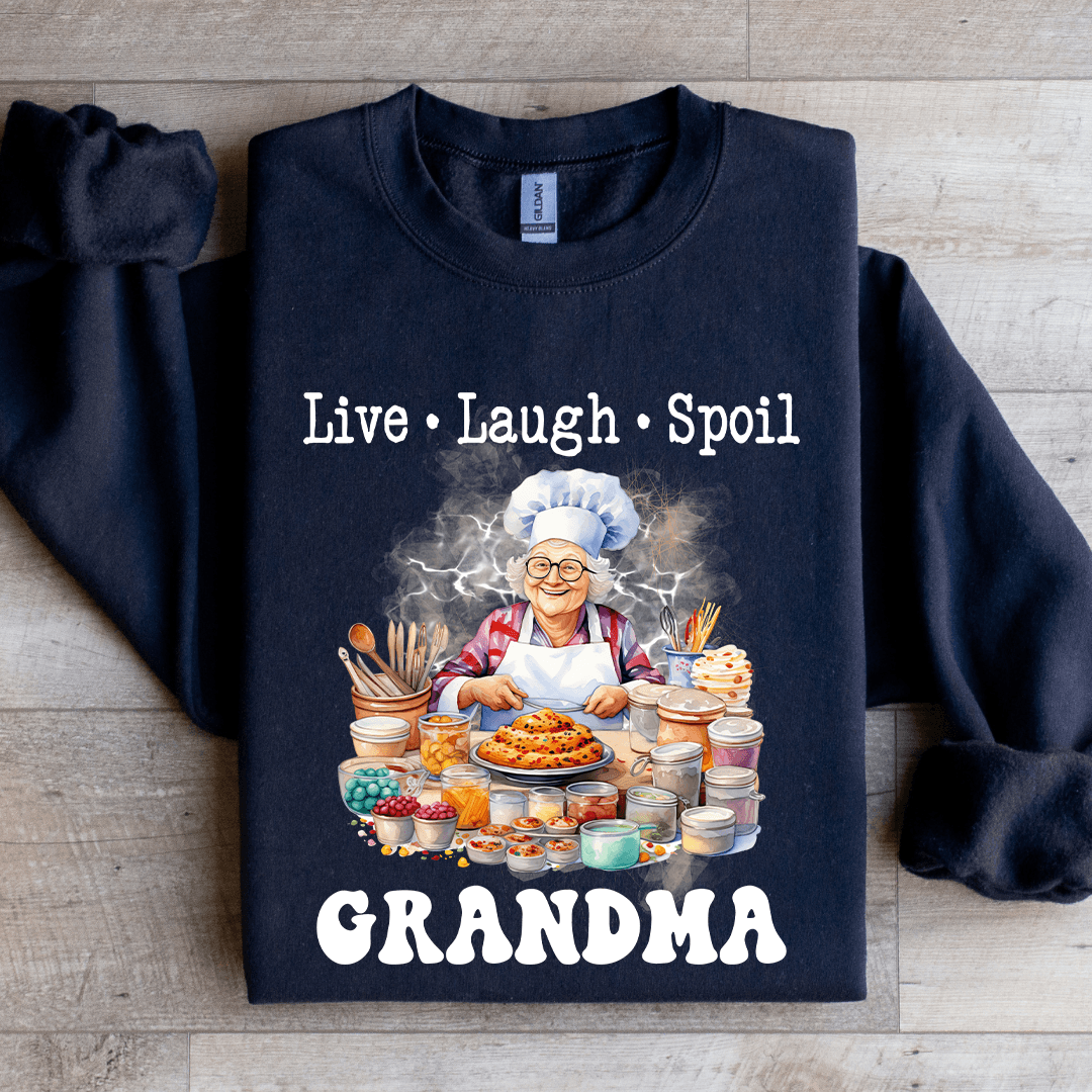 Live Laugh Spoil Grandma Sweatshirt