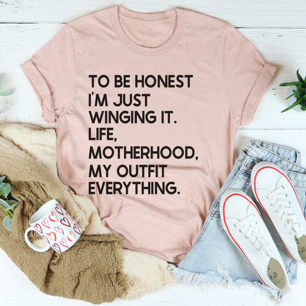 I'm Just Winging It Tee