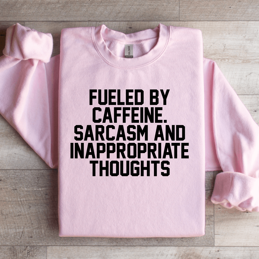 Fueled By Caffeine Sweatshirt