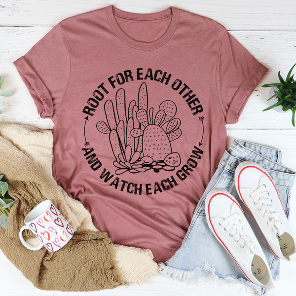 Root For Each Other Tee