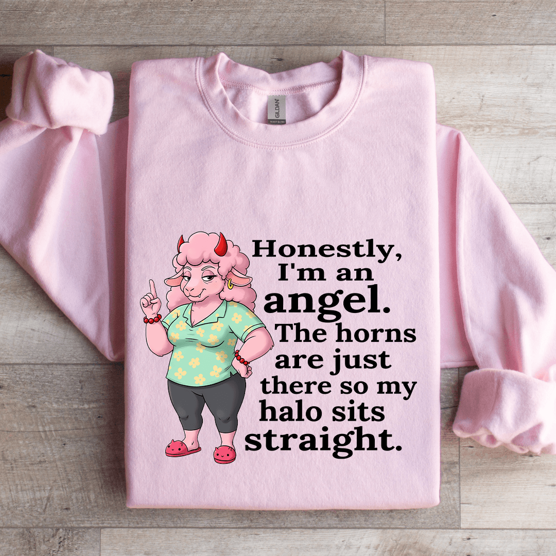 Honestly I'm An Angel Sweatshirt