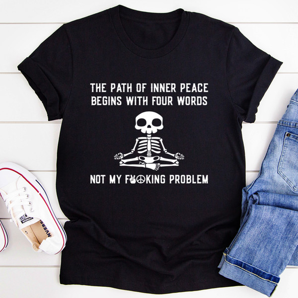 The Path Of Inner Peace Tee