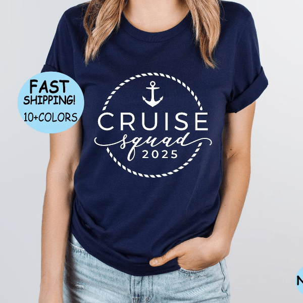 Cruise Squad 2025 Shirt – Matching Family Cruise Vacation Tee
