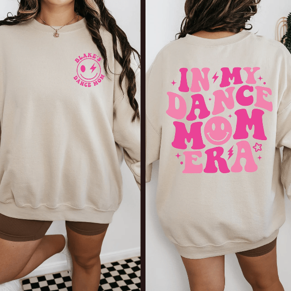 Personalized Dance Mom Era Sweatshirt Custom Ballet Mom Hoodie Gift