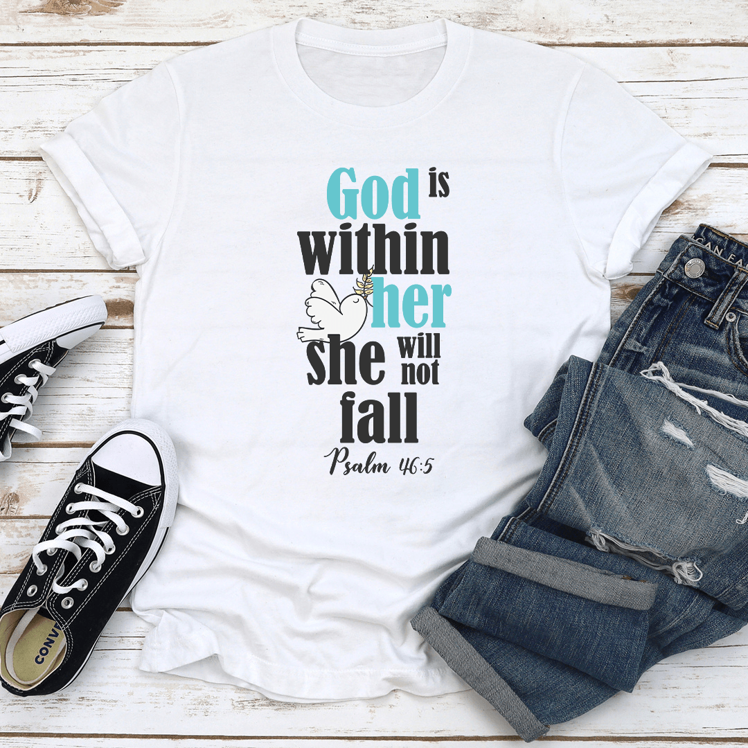 God Is Within her She Will Not Fall Tee