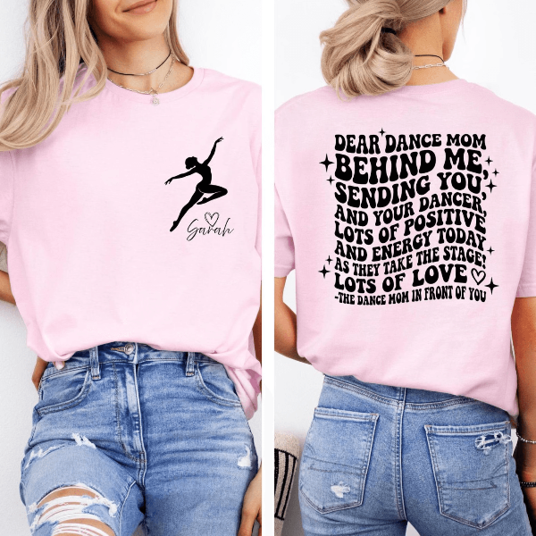 Personalized Dance Mom Shirt Custom Name Inspirational Quote Mom Tee