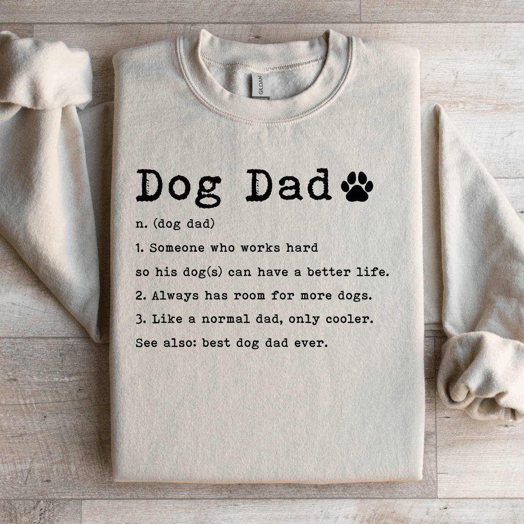 Dog Dad Defination Sweatshirt