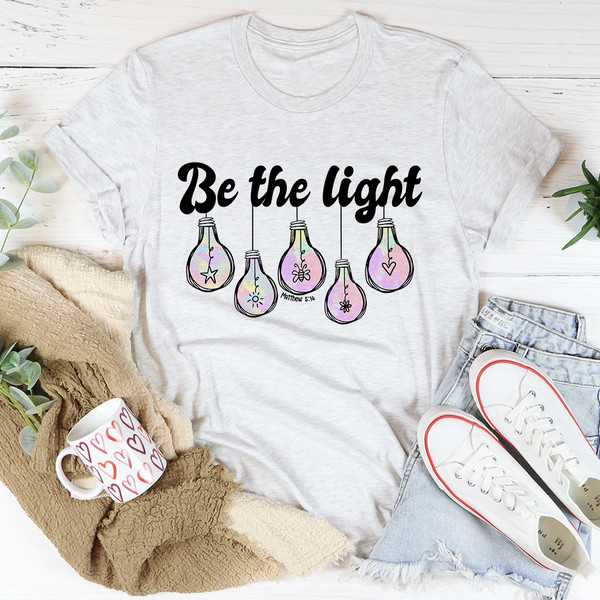 Be The Light Matthew 5:14 Tee