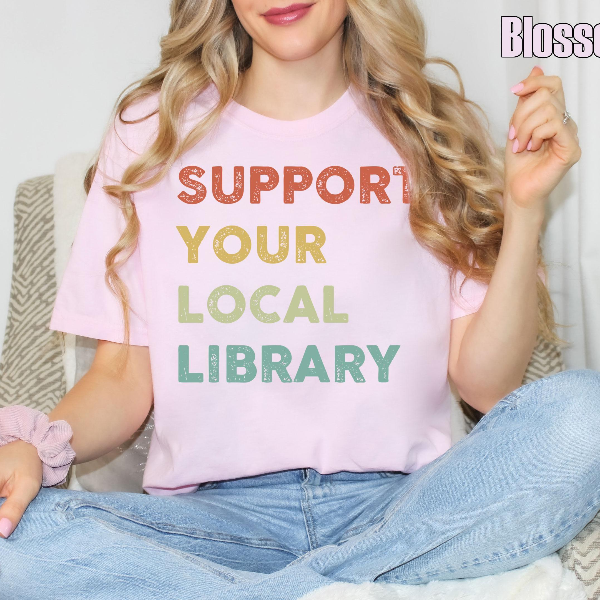 Comfort Colors Book Lover Tee | Support Your Local Library Shirt for Readers & Librarian Gift