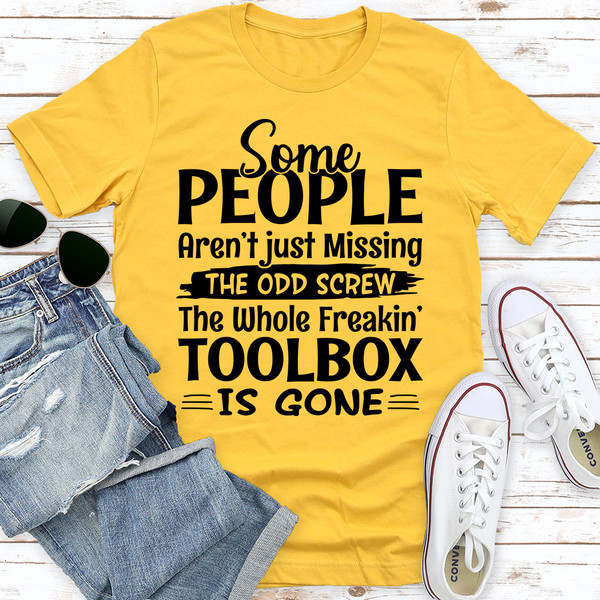 Some People Aren't Just Missing The Odd Screw