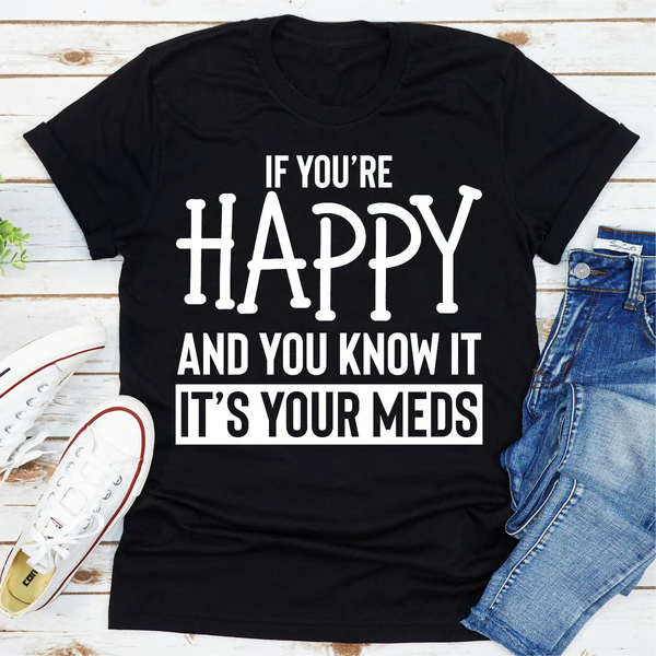 If You're Happy And You Know It