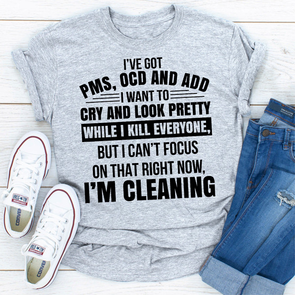 I've Got Pms Ocd And Add